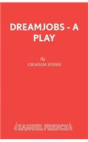 Dreamjobs - A Play