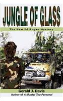 Jungle of Glass