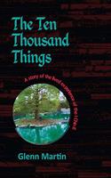 The Ten Thousand Things: A story of the lived experience of the I Ching