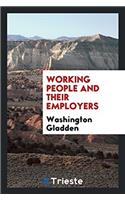 Working People and Their Employers