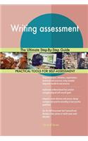 Writing assessment The Ultimate Step-By-Step Guide