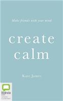 Create Calm