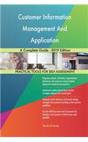 Customer Information Management And Application A Complete Guide - 2019 Edition
