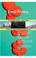 Email Privacy A Complete Guide - 2020 Edition