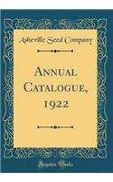 Annual Catalogue, 1922 (Classic Reprint)