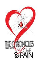 Chronicles of Love & Pain