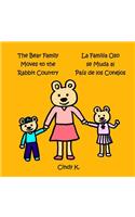 Bear Family Moves to the Rabbit Country