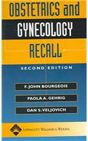 Obstetrics and Gynecology Recall