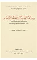 A Critical Edition of La Passion Nostre Seigneur