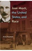 Jose Marti, the United States, and Race