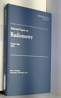 Selected Papers on Radiometry