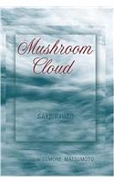 Mushroom Cloud