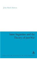 St. Augustine and the Theory of Just War