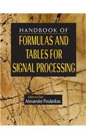 Handbook of Formulas and Tables for Signal Processing