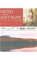 Notes on a Lost Flute