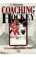 Coaching Hockey (Spalding Sports Library)