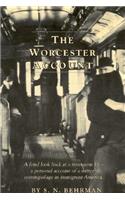 The Worcester Account