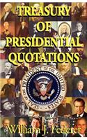 Treasury of Presidential Quotations