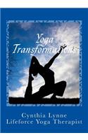 Yoga Transformations: Mindful New Beginnings