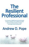 Resilient Professional