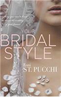 Your Bridal Style