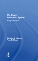 The Soviet Economic System