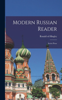 Modern Russian Reader; Soviet Prose