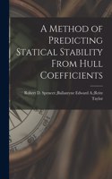 Method of Predicting Statical Stability From Hull Coefficients