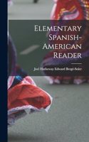 Elementary Spanish-American Reader