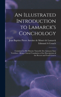 Illustrated Introduction to Lamarck's Conchology