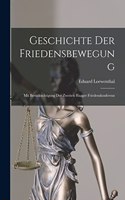 Geschichte Der Friedensbewegung