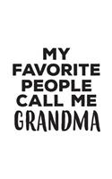 My Favorite People Call Me Grandma