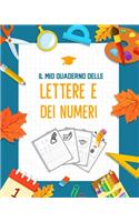 Il mio Quaderno delle lettere e dei numeri