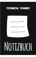 Technical Trainer Notizbuch