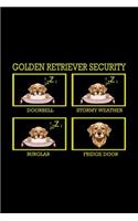 Golden Retriever Security: Notebook Journal Diary 110 Lined pages