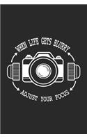 When Life Gets Blurry Adjust Your Focus