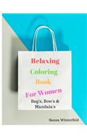 Relaxation Coloring Book For Women
