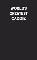 World's Greatest Caddie