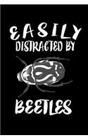 Easily Distracted By Beetles: Animal Nature Collection