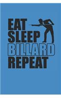 Eat Sleep Billard Repeat