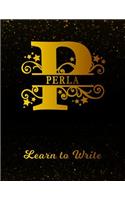 Perla Learn To Write