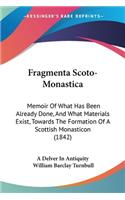 Fragmenta Scoto-Monastica