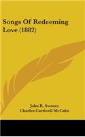 Songs of Redeeming Love (1882)