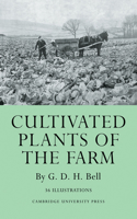 Cultivated Plants of the Farm