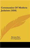 Ceremonies of Modern Judaism (1856)