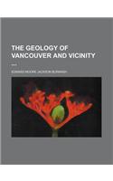 The Geology of Vancouver and Vicinity