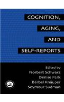 Cognition, Aging and Self-Reports