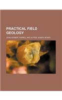 Practical Field Geology