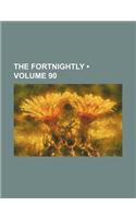 The Fortnightly (Volume 90)