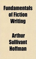 Fundamentals of Fiction Writing